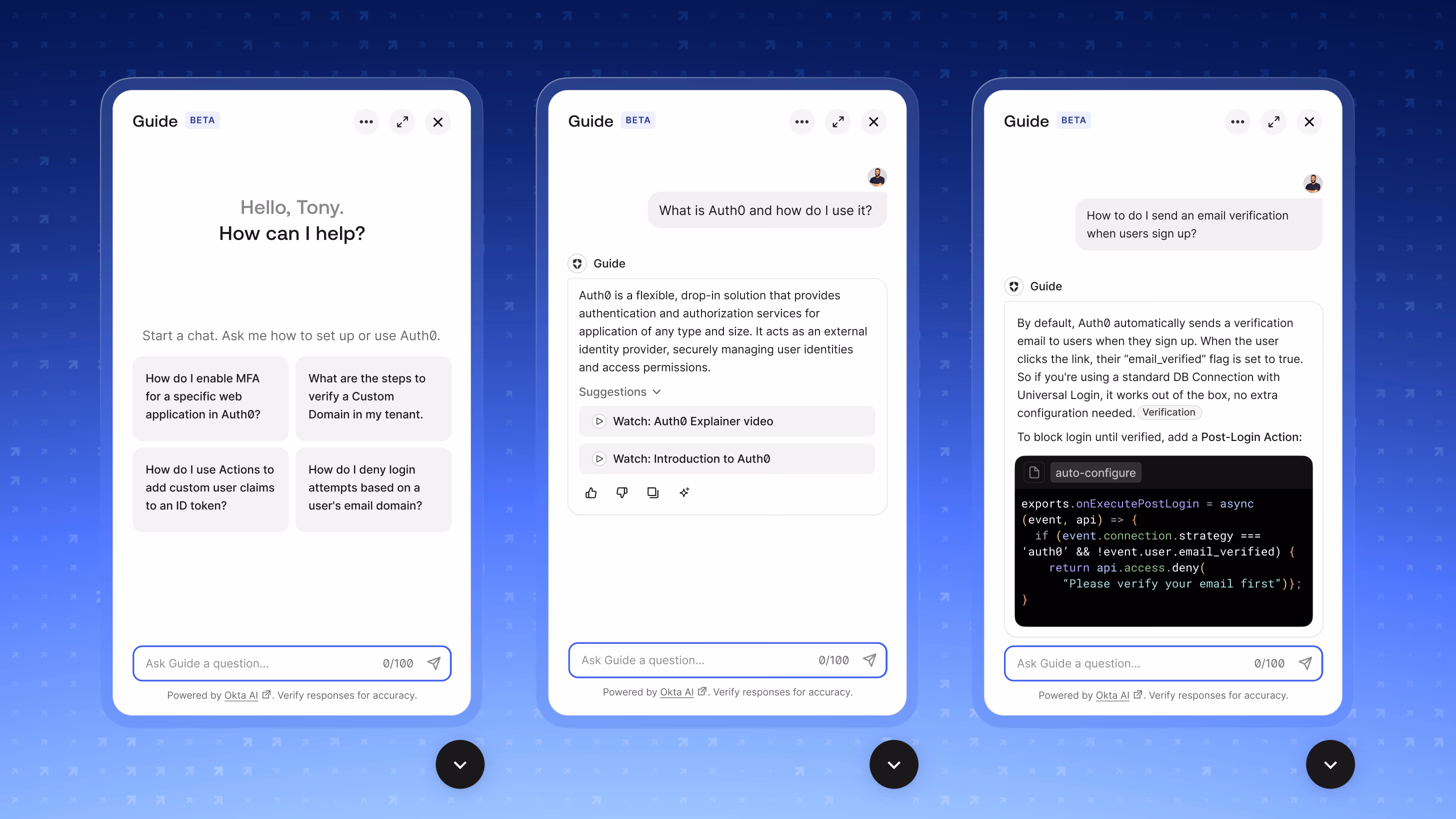 Three Guide panels: a welcome state offering suggested starter questions like enabling MFA or verifying a custom domain; an answer about Auth0 with follow-up 'Watch' video suggestions; and an answer about email verification that includes a syntax-highlighted Post-Login Action code block.